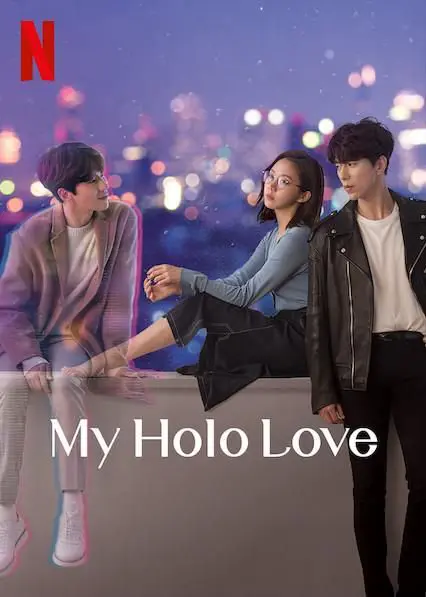My Holo Love: Best K-drama Series Review 2024 13 Feed Flow - https://read.feedflow.us/my-holo-love-best-k-drama-series-review-2024/