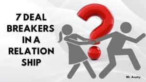 7 Deal Breakers in a Relationship: Mia’s Journey to Healthy Love