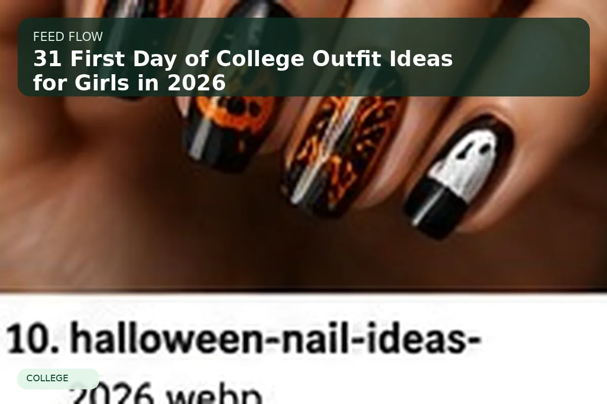 31 First Day of College Outfit Ideas for Girls in 2026